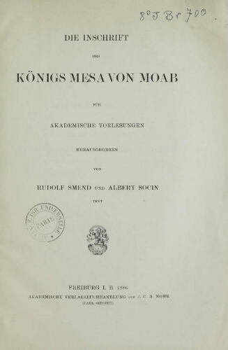 Die Inschrift des Koenigs Mesa von Moab